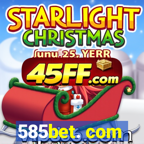 585bet. com